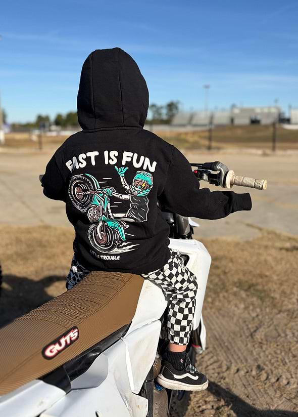 Little Trouble Fast is Fun Hoodie
