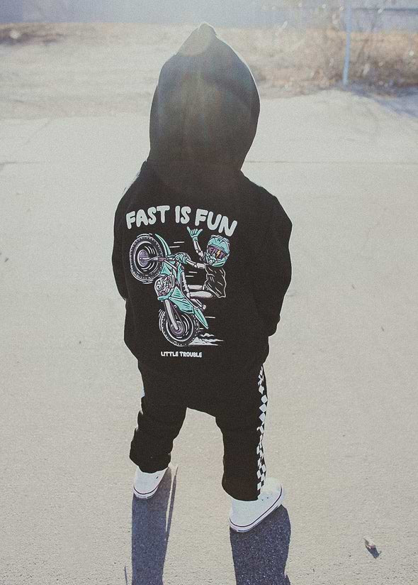Little Trouble Fast is Fun Hoodie