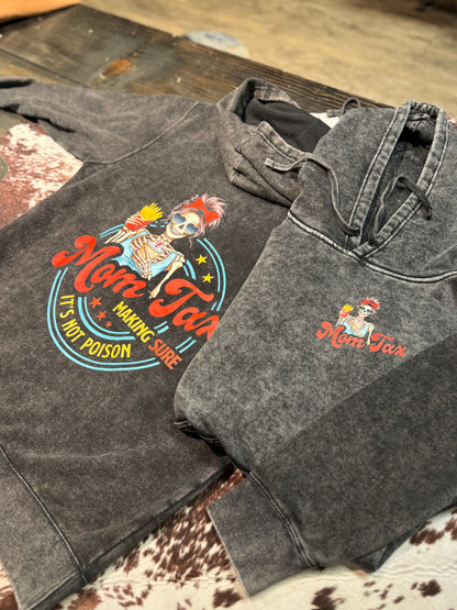 Bob's Custom Mom Tax Hoodie