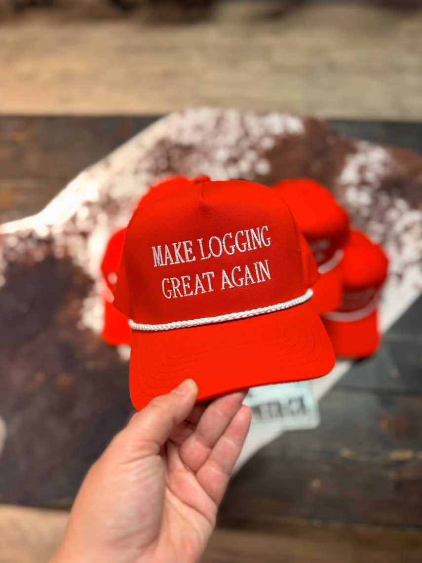 Make Logging Great Again Hat PREORDER