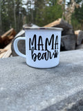 Bob’s Mama Bear Camping Mug